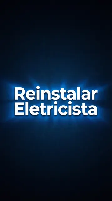 Reinstalar Elétrica Predial e Segurança Eletrônica